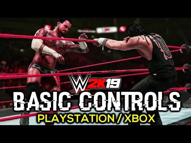 WWE 2K19 Basic Controls - Master the Ring Controls Breakdown!