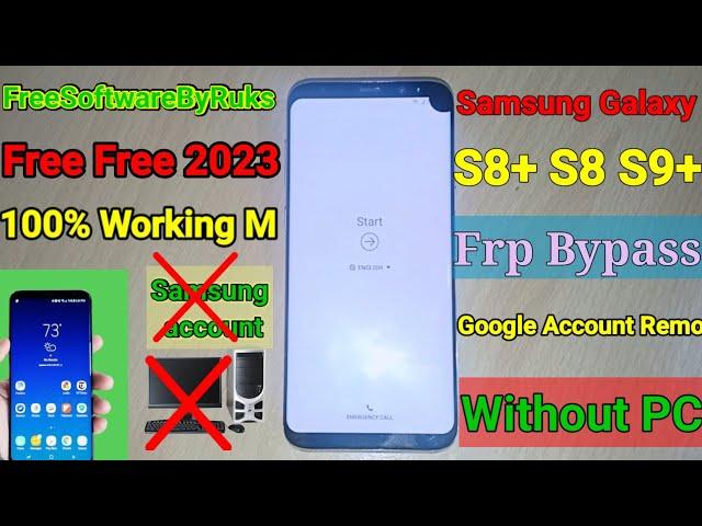 Samsung Galaxy S8+ Frp Bypass S8+ S8.S9 Google Account Remove