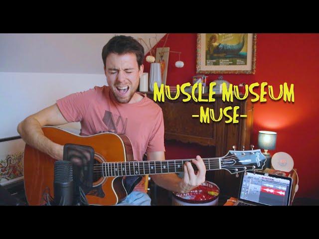 Muscle Museum - Muse (acoustic cover)