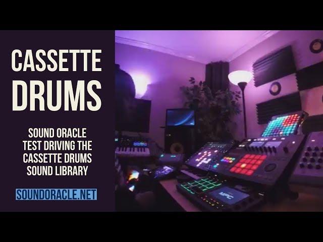 Sound Oracle Test Driving The Cassette Drums Sound Library