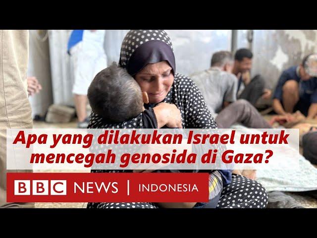 Apa yang dilakukan Israel untuk mencegah genosida di Gaza? - BBC News Indonesia