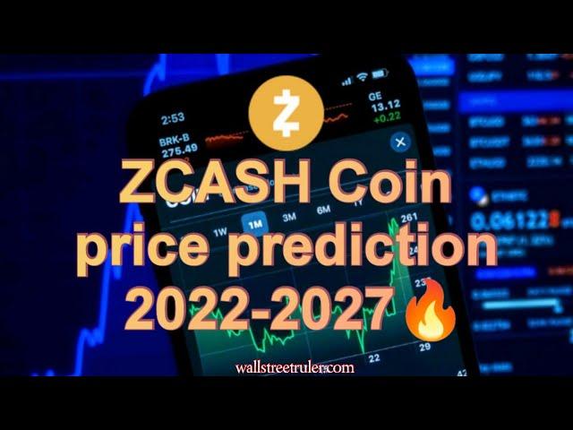 ZCASH Price Prediction and Analysis 2022 | Why you should buy Zcash? Is Zcash a Good Investment?