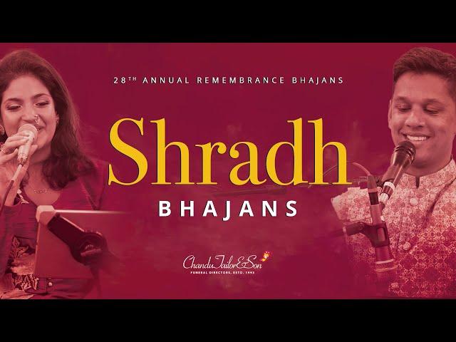 2024 Shradh Bhajans by Chandu Tailor & Son - 28th Annual Remembrance Bhajans