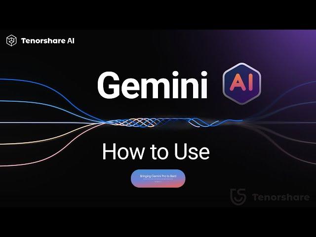 Google Gemini AI: How to Use Gemini AI with Bard Chatbot (vs GPT4)