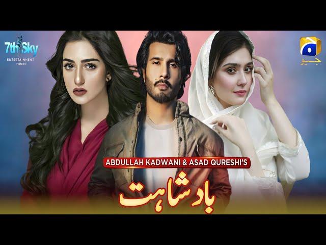 Badshahat | Feroze Khan | Durefishan | Sarah Khan | Upcoming Drama | Geo Tv | A-One Ustad