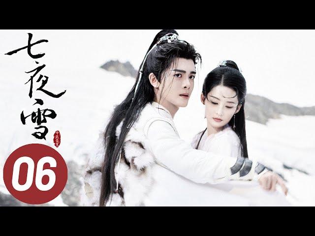 【七夜雪】第6集 | 李沁、曾舜晞主演 | Snowy Night Timeless Love EP6 | Starring: Li Qin, Joseph Zeng | ENG SUB