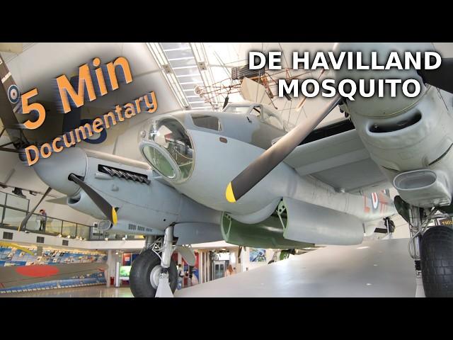 De Havilland Mosquito - 5 Minute Documentary