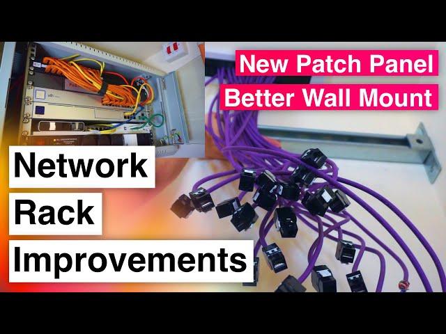 Improving my Home Network Rack - New Patch Panel & Better Wall Mounting