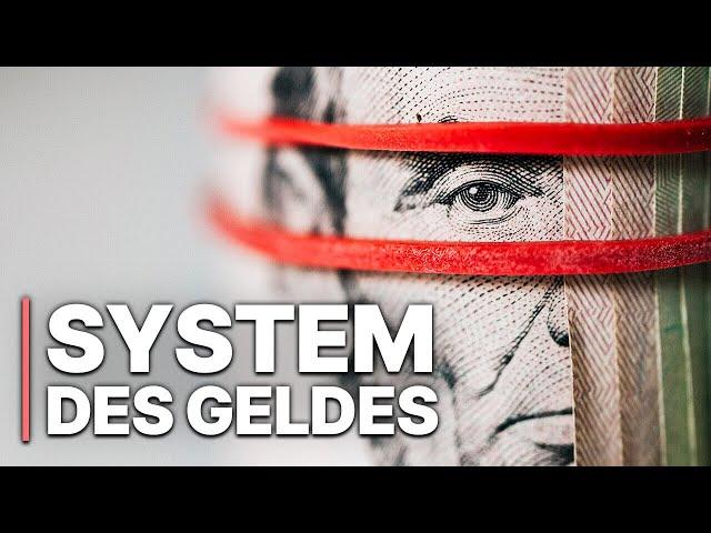 System des Geldes | Wie Entsteht Geld? | Finanzdoku | Zentralbanken