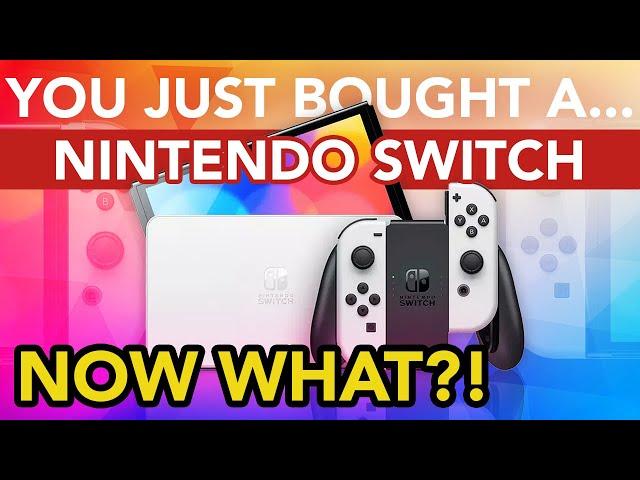 You Just Bought A Nintendo Switch: User Guide