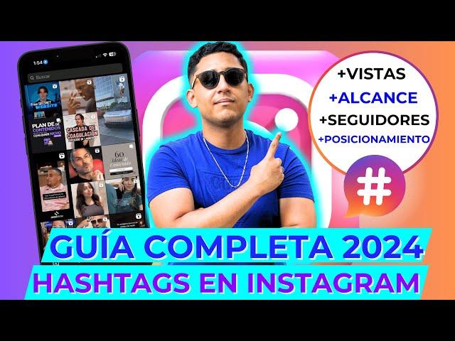 Cómo USAR HASHTAGS en INSTAGRAM en el 2024