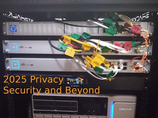 2025 Privacy  --  Security and Beyond