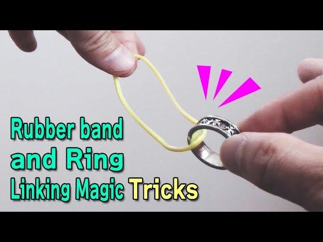 Rubber band and ring linking magic tricks