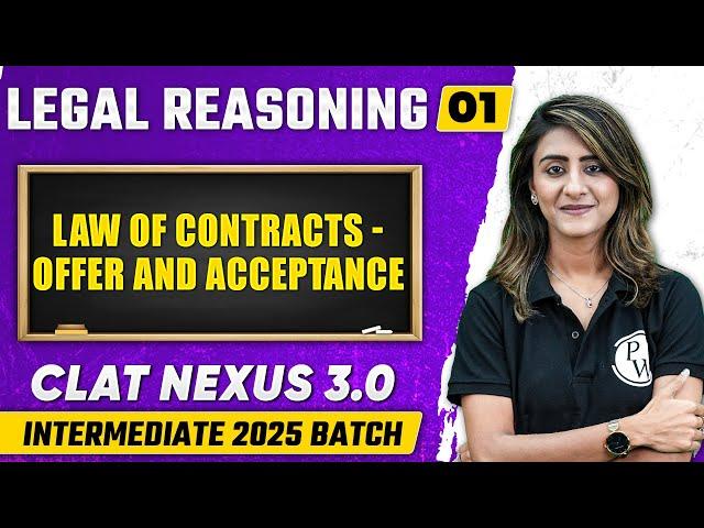 Legal Reasoning 01 | Law of Contracts - Offer and Acceptance | CLAT