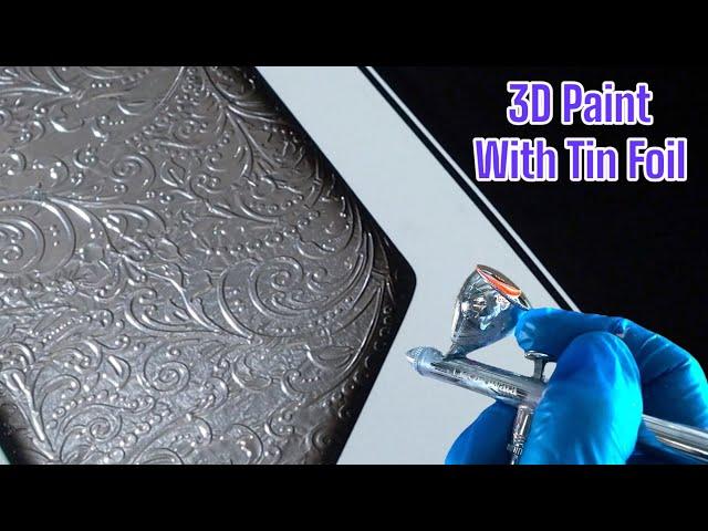 Embossed Tin Foil?? 3D Custom Paint Job tutorial by Time Warp (Remastered)