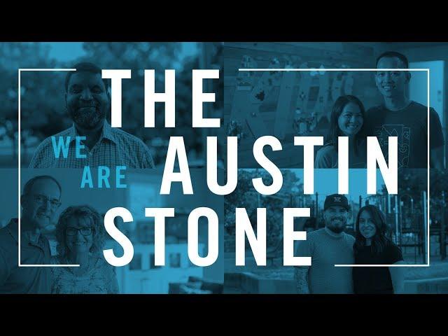 We Are The Austin Stone