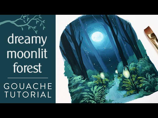 Dreamy Moonlit Forest - Gouache Landscape Tutorial