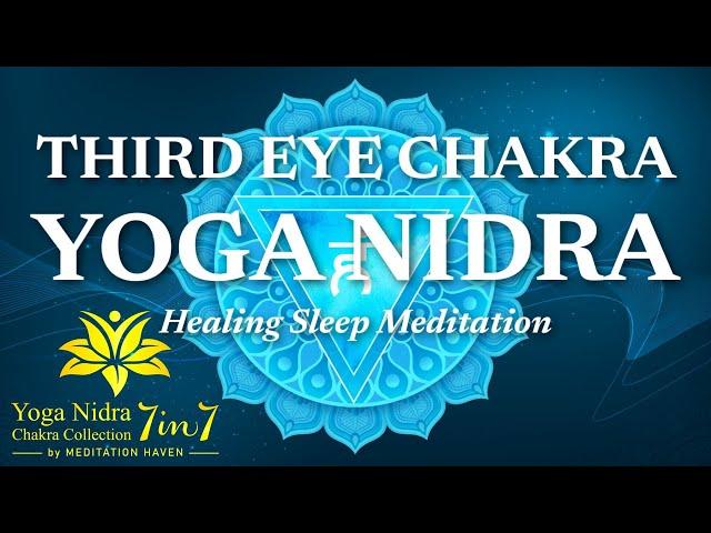 Guided Sleep Meditation THIRD EYE CHAKRA Yoga Nidra for Divine Sight & Intuition