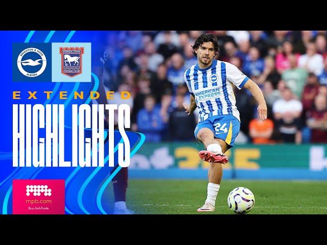 EXTENDED HIGHLIGHTS | Brighton v Ipswich | Premier League