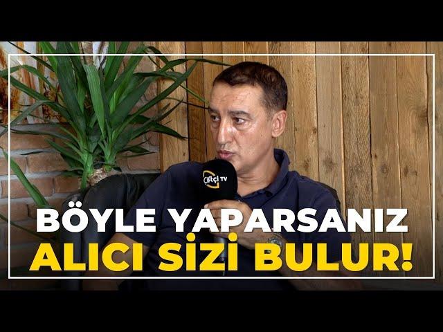 Böyle Yaparsanız Alıcı Sizi Bulur! / "Önce Pazarı Araştırın"