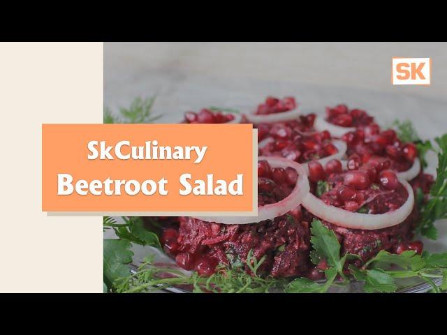 SKCULINARY:  Beetroot Salad