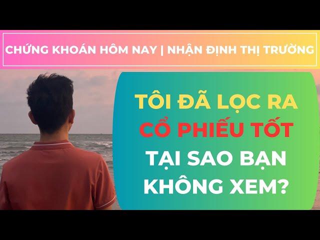 Chứng khoán hôm nay | Nhận định thị trường: Top cổ phiếu tốt nhà đầu tư cần theo dõi cho tuần sau.