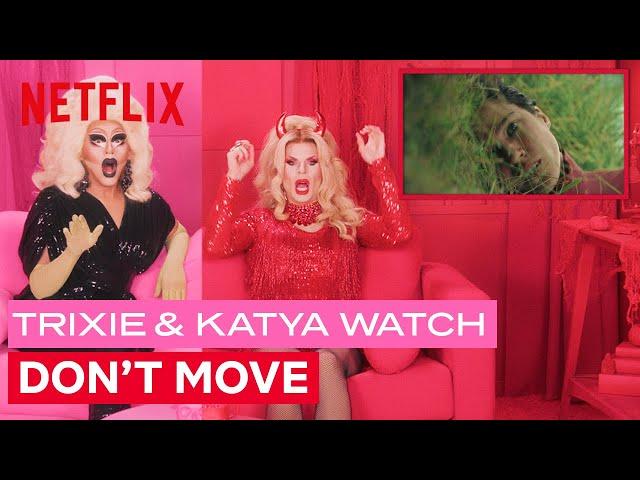 Drag Queens Trixie Mattel & Katya React to Don’t Move | I Like to Watch | Netflix