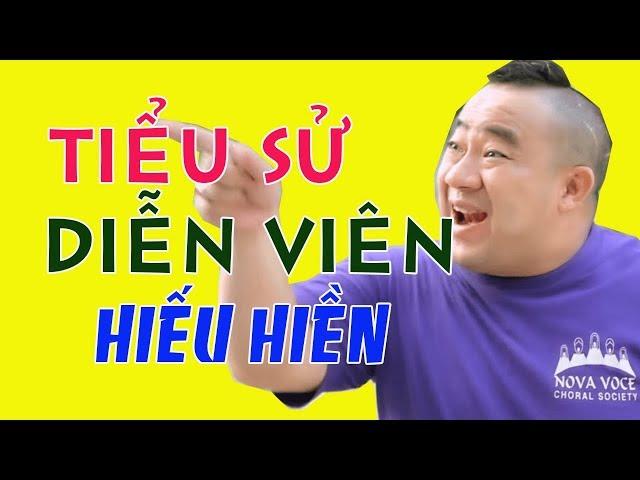 Tiểu sử diễn viên HIẾU HIỀN - Cuộc đời và sự nghiệp Hiếu Hiền