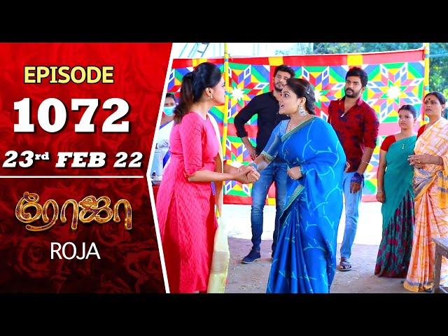 ROJA Serial | Episode 1072 | 23rd Feb 2022 | Priyanka | Sibbu Suryan | Saregama TV Shows Tamil