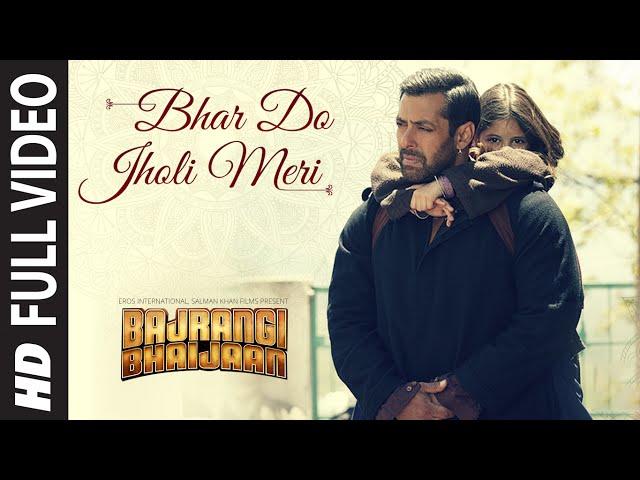 'Bhar Do Jholi Meri' FULL VIDEO Song - Adnan Sami | Bajrangi Bhaijaan | Salman Khan Pritam