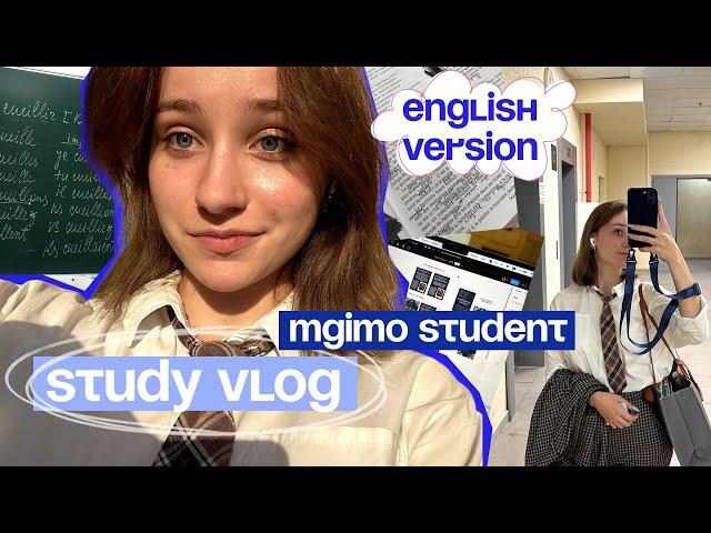 mgimo student study vlog // in english