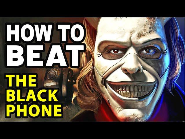 How to Beat the KID SNATCHER in THE BLACK PHONE