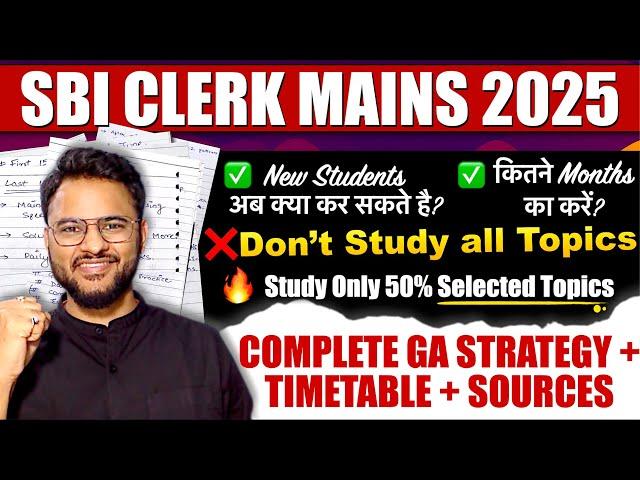 GA Strategy for SBI Clerk Mains | 1 Month Strategy to Score 30+ | SBI Clerk GA Strategy 2025