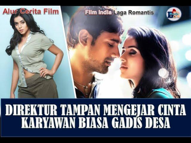 DIREKTUR TAMPAN MENGEJAR CINTA KARYAWAN BIASA GADIS DESA # Alur Cerita Film India Nuvvala Nenila