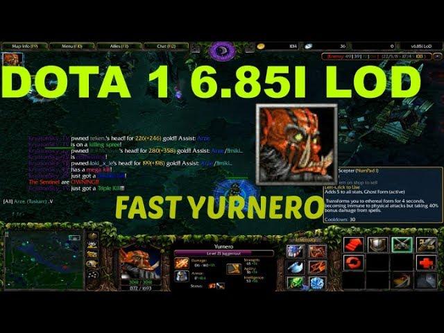 DotA 1 6.85i LOD - Yurnero X-Fast!!!!