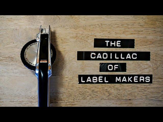 DYMO 1570: The Cadillac of Label Makers