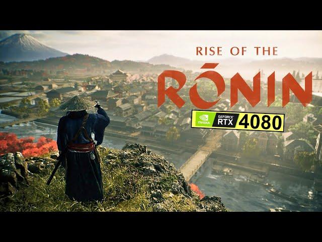 Rise of the Ronin PC RTX 4080 4K 60 FPS Ultra Settings Gameplay