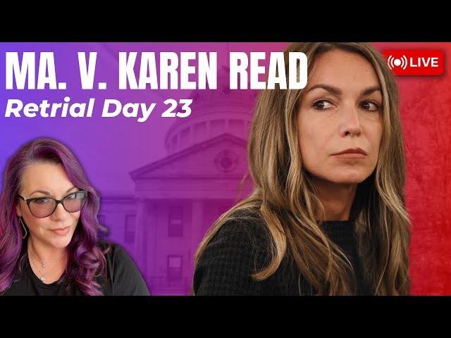 LIVE TRIAL Analysis | Karen Read Retrial Day 23 - Cross-Examination of Dr. Welcher continues.