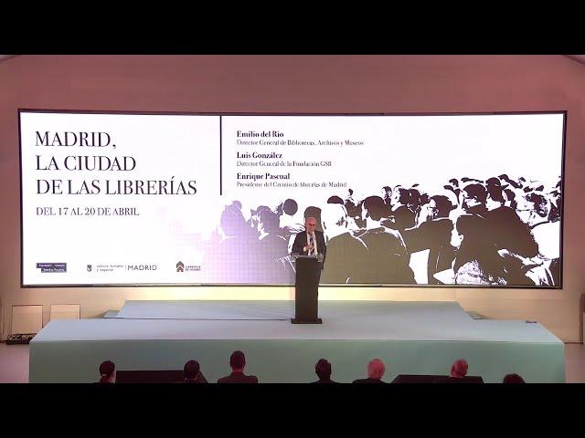 Inauguración | MADRID, LA CIUDAD DE LAS LIBRERÍAS