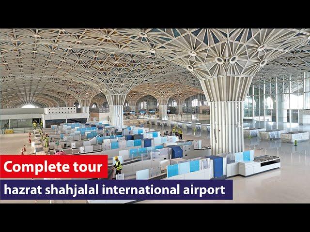 Tour of Dhaka Hazrat Shahjalal International Airport - Top Airports