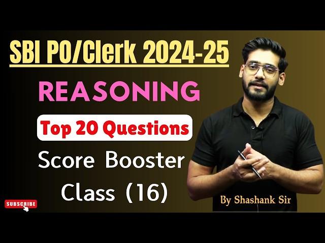 SBI PO/Clerk Reasoning 2024 | SBI PO/Clerk Reasoning Mock Test | Score Booster Day 16 | Shashank Sir