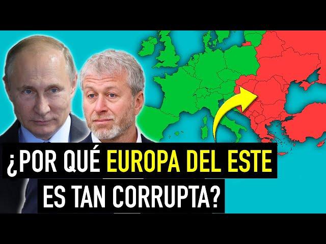 Why Are Some of the Most Corrupt Countries in the World in This Part of Europe?