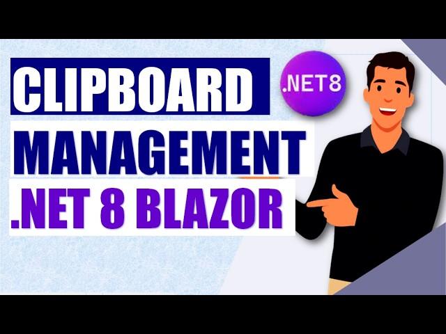 .NET 8 Blazor Clipboard Management -Read & Write Operations In Blazor Web App Easily.