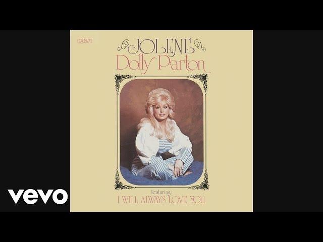 Dolly Parton - Jolene (Audio)