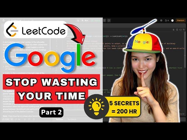 How I cracked my Google interviews - Leetcode tips, 5 strategies for success  (Part 2)