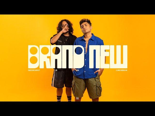 Brand New - Seedhe Maut