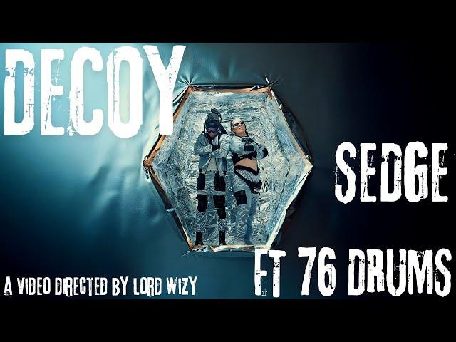 DECOY - SEDGE FT 76 DRUMS