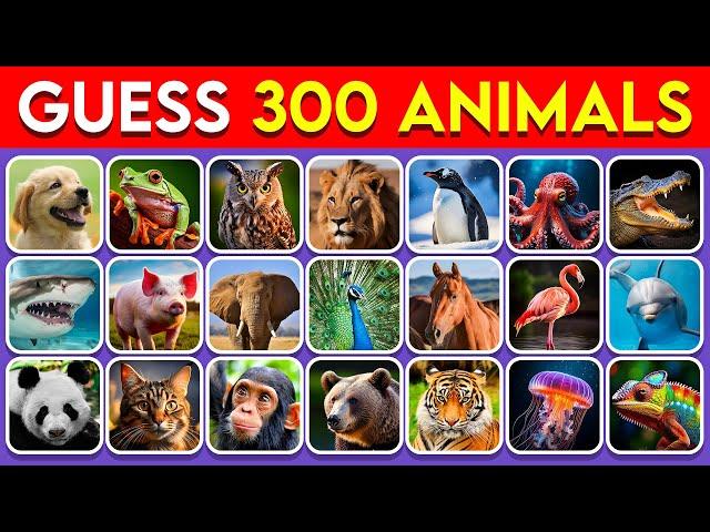 Guess 300 Animals in 3 Seconds  | EASY to IMPOSSIBLE