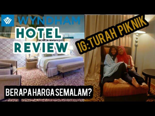 Review Hotel Wyndham Surabaya