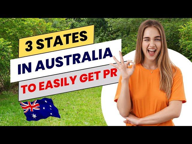 3 States In Australia To Easily Get Permanent Residence